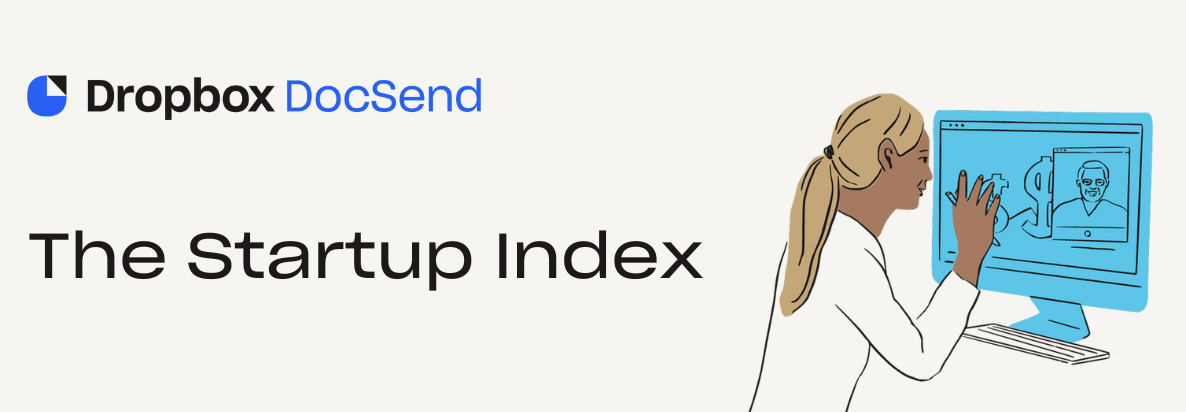 Dropbox DocSend The Startup Index 